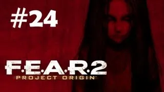 "F.E.A.R.2: Project Origin" full game quality walkthrough, Mission 9 - Nurse's Office, part 3/4