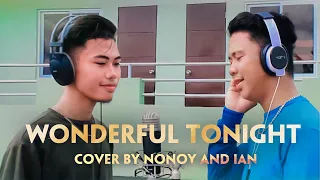 Wonderful Tonight - Eric Clapton (Cover by Nonoy & Ian Peña)