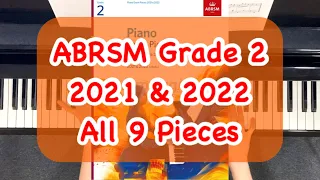 ABRSM Piano Grade 2 Exam 2021-2022 All 9 Pieces