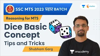 Dice | Reasoning | Basic Concept | Tips and Tricks | SSC MTS 2023 | Shubham Garg