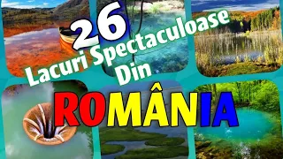 26 De Lacuri Spectaculoase Din România
