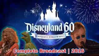 Disneyland 60th Anniversary | 2016 | The Wonderful World of Disney | Elton John  | Disneyland 60 4K