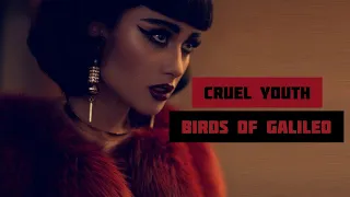 Cruel Youth - Birds Of Galileo (Unreleased/Lyrics)