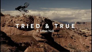 Tried & True - A Rampage Documentary ft. Ethan Nell