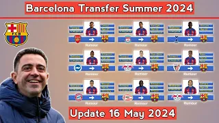 Barcelona Transfer Summer 2024 ~ Confirmed & Rumours With Van Djik & Estupinan ~ Update 16 May 2024