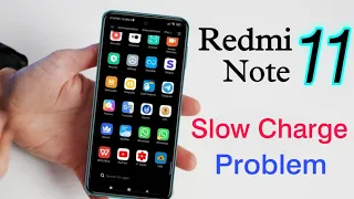 Fix Redmi Note 11 Charging Problem | How to Solve Slow Charging Problem in Redmi Note 11