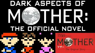 Dark Aspects of the Official MOTHER Novel - Thane Gaming