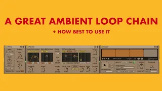 How to Make Lazy Ambient Music in Session View