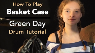 Basket Case, drum tutorial by Sina