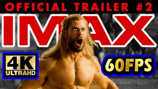 THOR: Love and Thunder | IMAX Trailer #2 (4K 60FPS)