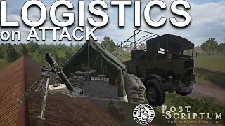 HOW TO PLAY ATTACKING LOGISTICS in Post Scriptum / SQUAD 44 Guide