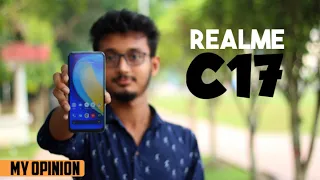 Realme C17 | Full Review | Good Or Bad ?