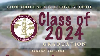 Concord-Carlisle High School Graduation 2024