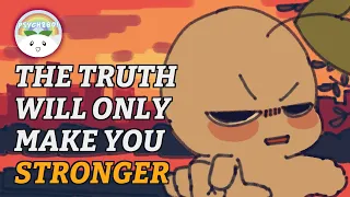 9 Uncomfortable Truths That Will Make You Stronger Part 1