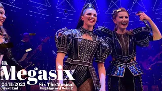 six the musical - megasix - 24/11/23 (8pm) - meg howard debut!