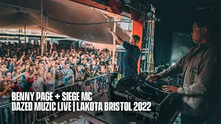 Dazed Muzic Live: Benny Page & Siege MC - Lakota Bristol 2022