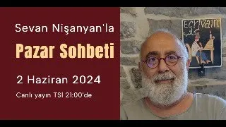 Pazar Sohbeti 225 - 2 Haziran 2024