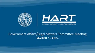 Project Oversight, Finance, and Government Affairs/Legal Matters Committee Meeting | March 1, 2024