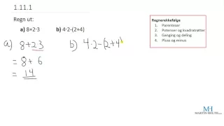 Matematikk 1P - Prøveoppgaver - Regnerekkefølge lett - 1.11.1