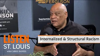 Addressing Structural & Internalized Racism with Rudy Nickens | Listen, St. Louis Podcast Ep. 28