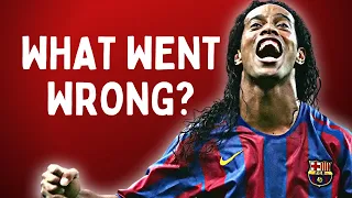 How Ronaldinho Destroyed His Own Football Career