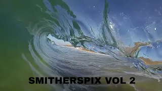 GoPro: Smitherspix Vol 2