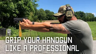 Grip Your Handgun Like a Professional | Tactical Rifleman