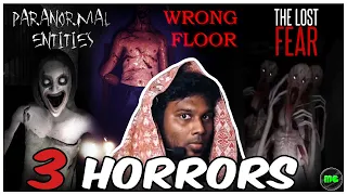 🔴Paranormal Entities | Wrong Floor | The Lost Fear -3 Horror Games One by One | Manguni Gamer