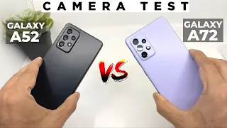 Samsung Galaxy A52 Vs Galaxy A72 Camera Comparison!