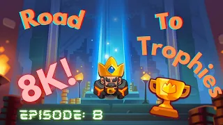 Rush Royale - ROAD to 8K Trophies! - Game of the Day - Ep. 8 - Meteor Showers Inbound!!!