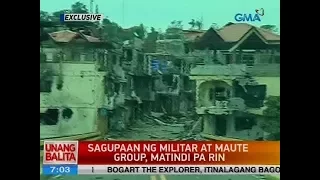 UB: Sagupaan ng militar at Maute group, matindi pa rin