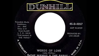 1967 HITS ARCHIVE: Words Of Love - The Mamas & The Papas (mono 45)