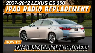 LEXUS ES 350 IPAD INSTALLATION