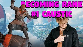 Becoming The Rank #1 Caustic