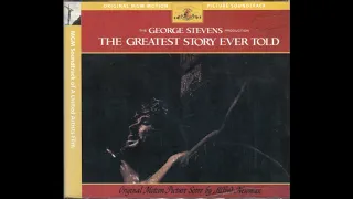 Alfred Newman : The Greatest Story Ever Told, music composed and recorded for the film (1965)