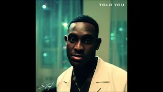 Jon Vinyl - "Told You" OFFICIAL VERSION