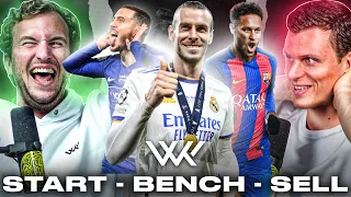 Debate: START BENCH SELL GAME! Ft Neymar, Bale & Hazard