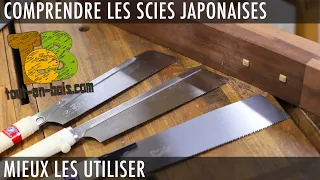 MON AVIS sur les SCIES JAPONAISES, comment les utiliser sur un établi occidental.