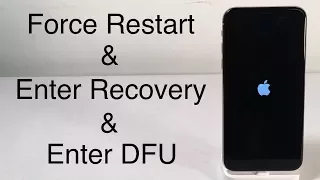 iPhone X / iPhone 8: How to Force Restart, Enter Recovery Mode & DFU Mode