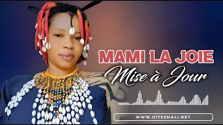 Mami La Joie  - Mise à jour (Son Officiel 2024)