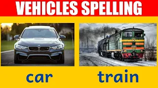 Vehicle Names - Learn Spelling and Pronunciation in English