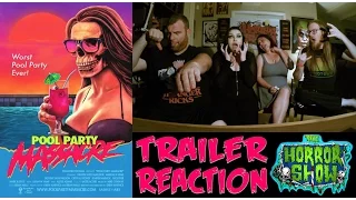 "Pool Party Massacre" 2017 Horror Movie Trailer Reaction - The Horror Show