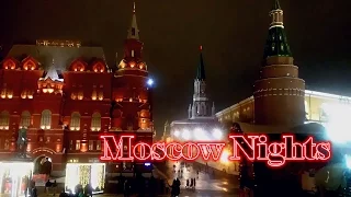 Moscow Nights