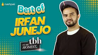 Best of To Be Honest presented by Telenor 4G | Irfan Junejo | Tabish Hashmi | Nashpati Prime