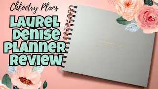 Laurel Denise Planner Review | Chloetry Plans