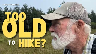 How to Keep Hiking and Backpacking Even When You’re Old
