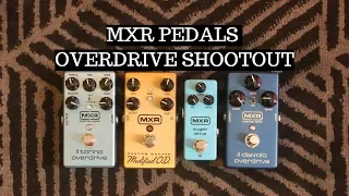 MXR OVERDRIVE PEDAL SHOOTOUT: Custom Badass vs Il Torino vs Il Diavolo vs Sugar Drive