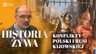 Konflikty Polski i Rusi Kijowskiej w okresie rozbicia | HISTORIA ŻYWA