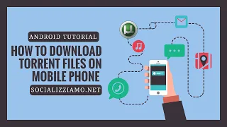 How to download torrent files on mobile phone (Android)