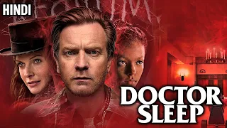 Doctor Sleep (2019) Film Explained in Hindi Shining sequel